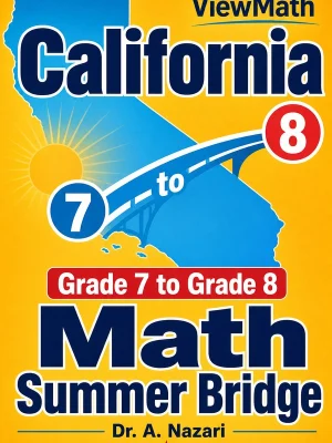 California CAASPP Grade 7 Math Summer Bridge