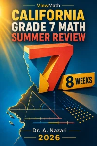 California CAASPP Grade 7 Math Summer Review