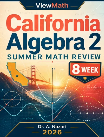 California Algebra 2 Math Summer Review