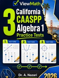 3 California CAASPP Algebra 1 Math Practice Tests