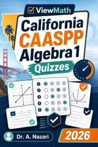 California CAASPP Algebra 1 Math Quizzes