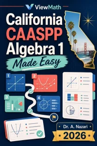 California CAASPP Algebra 1 Math Made Easy