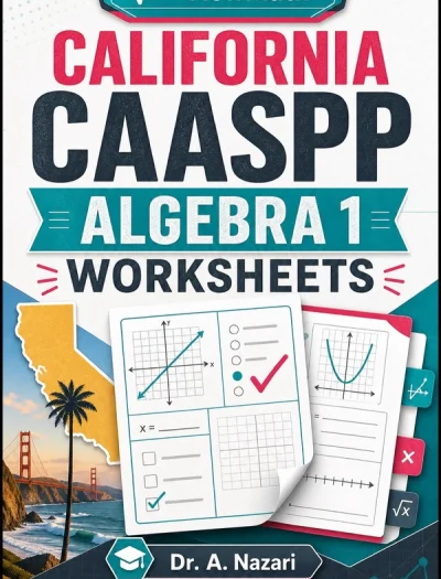 California CAASPP Algebra 1 Worksheets