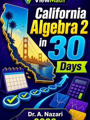 California Algebra 2 in 30 Days