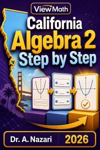 California Algebra 2 Step by Step