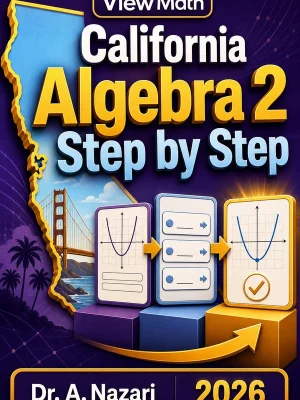 California Algebra 2 Step by Step