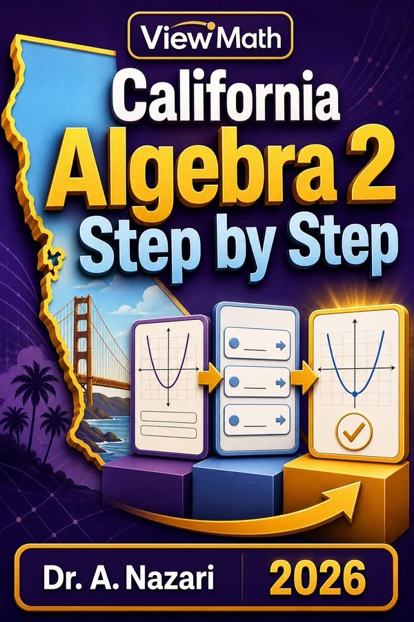 California Algebra 2 Step by Step
