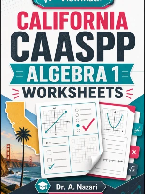 California CAASPP Algebra 1 Worksheets