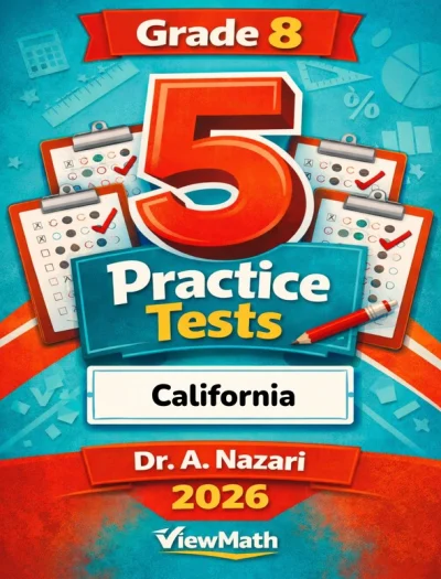 5 Full-Length California CAASPP Grade 8 Math Practice Tests