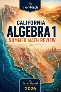California CAASPP Algebra 1 Summer Math Review