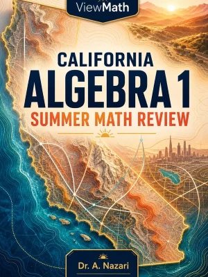 California CAASPP Algebra 1 Summer Math Review