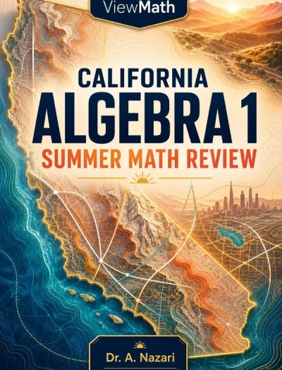 California CAASPP Algebra 1 Summer Math Review