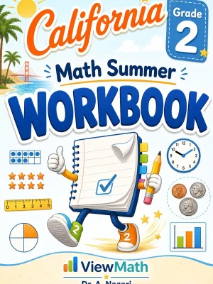 California Grade 2 Math Summer Workbook