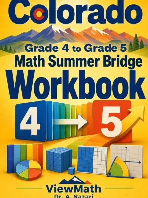 Colorado CMAS Grade 4 Math Summer Bridge Workbook