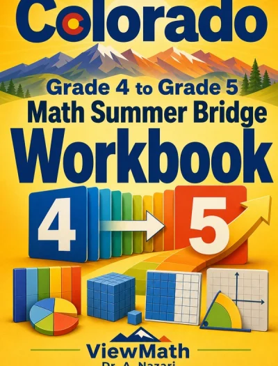 Colorado CMAS Grade 4 Math Summer Bridge Workbook