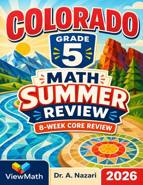 Colorado CMAS Grade 5 Math Summer Review