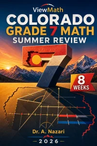 Colorado CMAS Grade 7 Math Summer Review