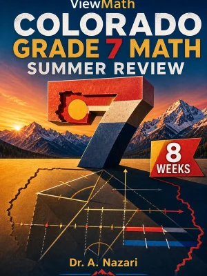 Colorado CMAS Grade 7 Math Summer Review