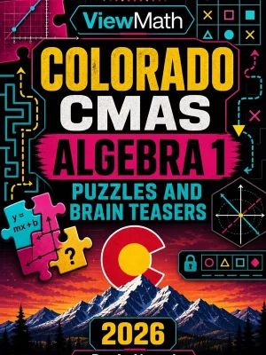 Colorado CMAS Algebra 1 Puzzles and Brain Teasers