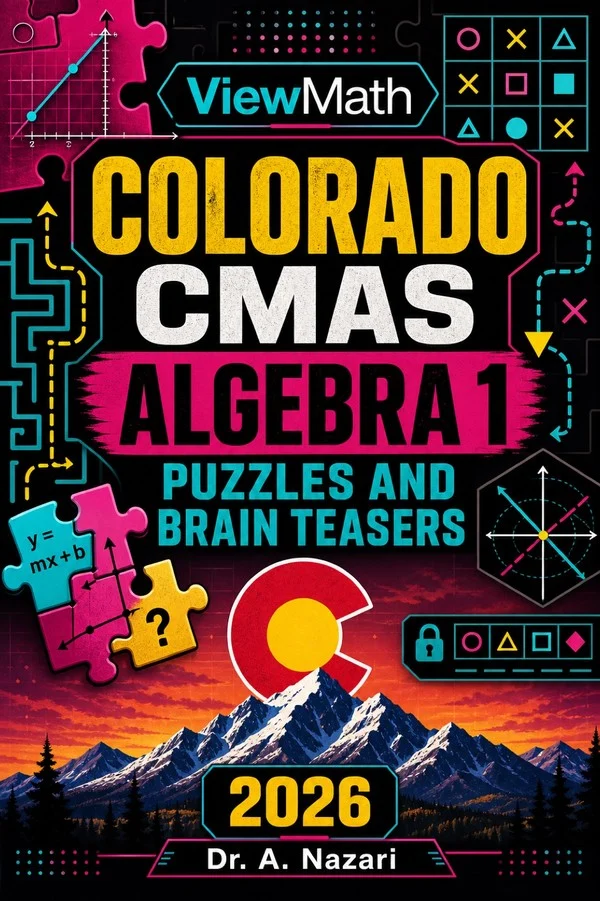 Colorado CMAS Algebra 1 Puzzles and Brain Teasers