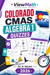 Colorado CMAS Algebra 1 Math Quizzes