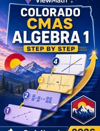 Colorado CMAS Algebra 1 Math Step by Step