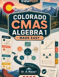 Colorado CMAS Algebra 1 Math Made Easy