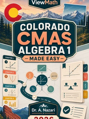 Colorado CMAS Algebra 1 Made Easy