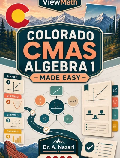 Colorado CMAS Algebra 1 Math Made Easy