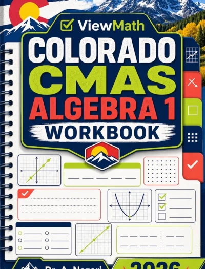 Colorado CMAS Algebra 1 Math Workbook