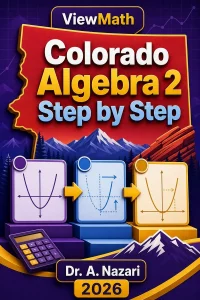 Colorado Algebra 2 Step by Step