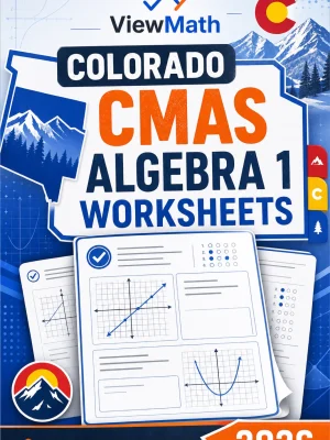 Colorado CMAS Algebra 1 Worksheets