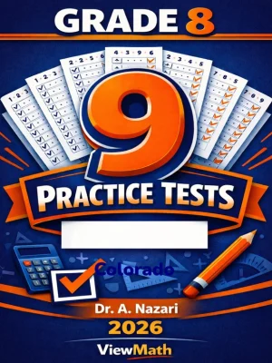 9 Full-Length Colorado CMAS Grade 8 Math Practice Tests