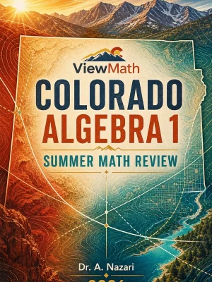 Colorado CMAS Algebra 1 Summer Math Review