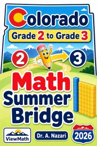 Colorado Grade 2 to Grade 3 Math Summer Bridge