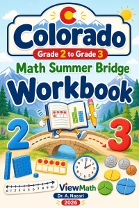 Colorado Grade 2 to Grade 3 Math Summer Bridge Workbook