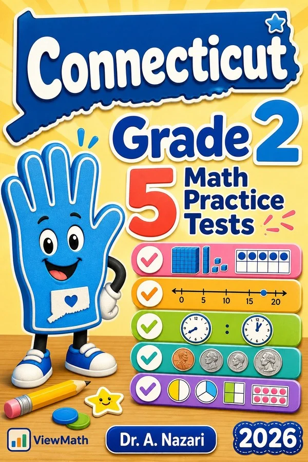 5 Full-Length Connecticut Grade 2 Math Practice Tests