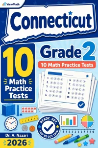 10 Full-Length Connecticut Grade 2 Math Practice Tests