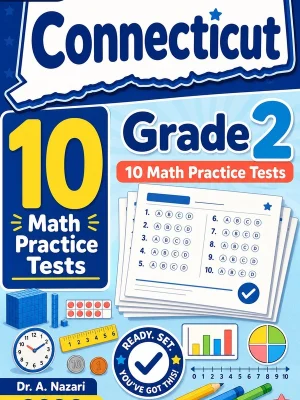 10 Full-Length Connecticut Grade 2 Math Practice Tests