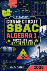Connecticut SBAC Algebra 1 Puzzles and Brain Teasers