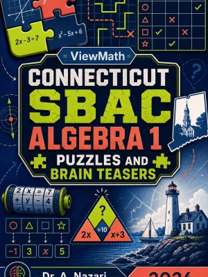 Connecticut SBAC Algebra 1 Puzzles and Brain Teasers