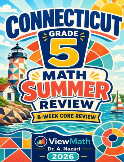 Connecticut SBAC Grade 5 Math Summer Review
