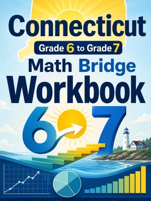 Connecticut SBAC Grade 6 Math Summer Bridge Workbook