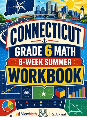 Connecticut SBAC Grade 6 Math Summer Review Workbook