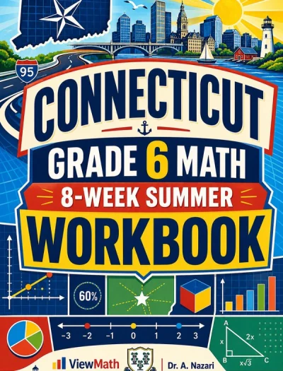Connecticut SBAC Grade 6 Math Summer Review Workbook