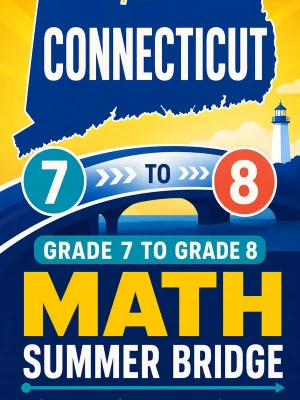 Connecticut SBAC Grade 7 Math Summer Bridge