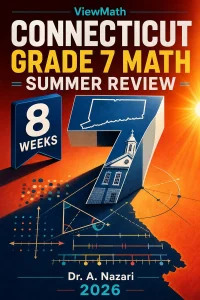 Connecticut SBAC Grade 7 Math Summer Review