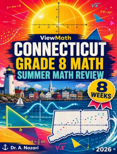 Connecticut SBAC Grade 8 Math Summer Review