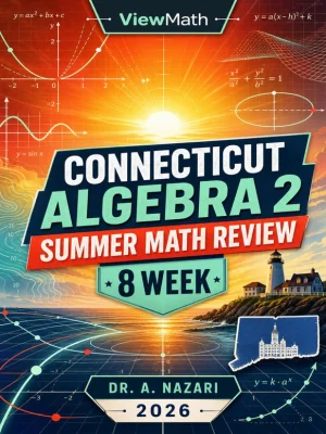 Connecticut Algebra 2 Math Summer Review
