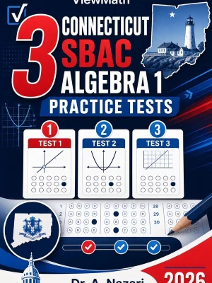 3 Connecticut SBAC Algebra 1 Practice Tests